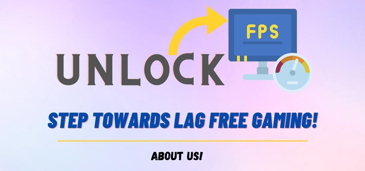 Unlock FPS