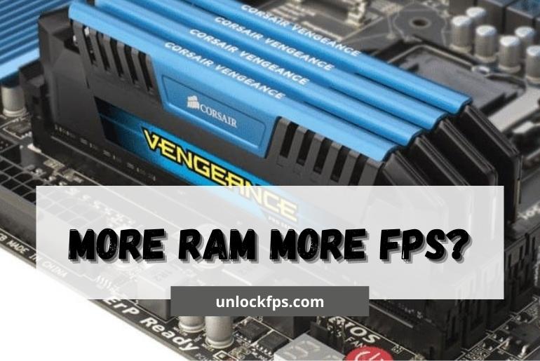 Does RAM Affect FPS in Games