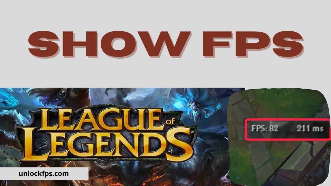 Show FPS in League of Legends
