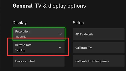 Increasing Refresh Rate on Xbox Series X